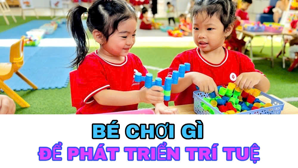 Đồ Chơi Thông Minh Trẻ Em Lựa Chọn Giúp Bé Phát Triển Trí Tuệ & Logic