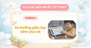 Đồ chơi giáo dục sớm cho bé