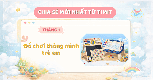 Đồ chơi thông minh trẻ em