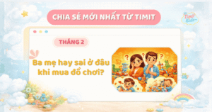 Ba mẹ hay sai ở đâu khi mua đồ chơi cho con