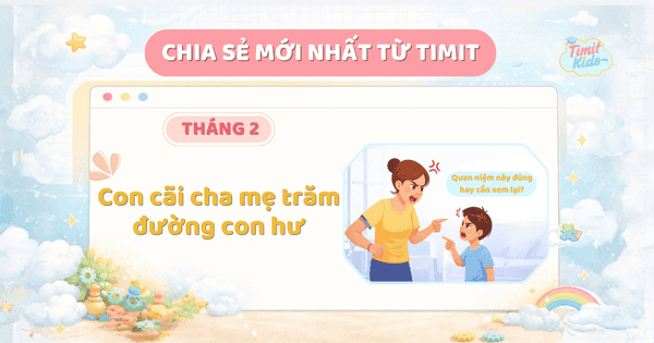 Con cãi cha mẹ trăm đường con hư