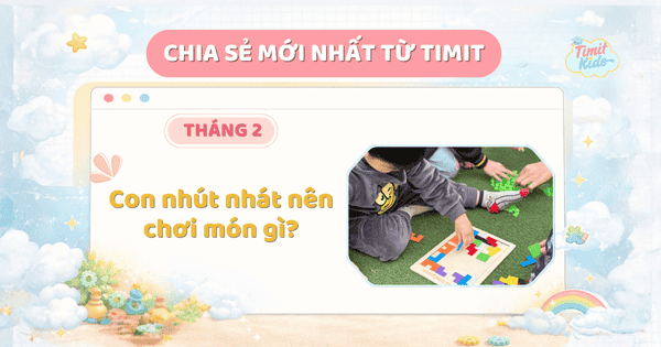 Con nhút nhát nên chơi món gì