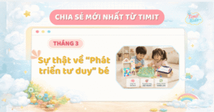 Sự thật về phét triển tư duy bé