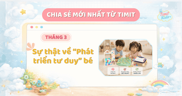 Sự thật về phét triển tư duy bé