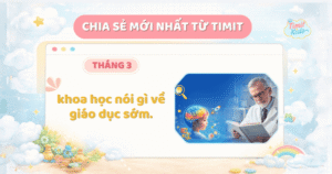 khoa học nói gì về giáo dục sớm